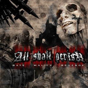Hate, Malice, Revenge - All Shall Perish music collectible - Main Image 1