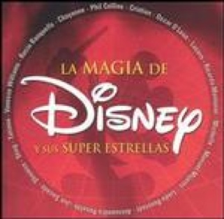 Disney - Magia de Disney y Sus Super Estrellas-