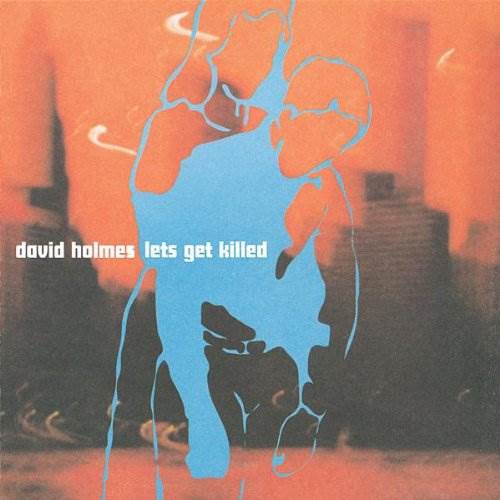 Let’s Get Killed - Holmes, David (12”) music collectible - Main Image 1
