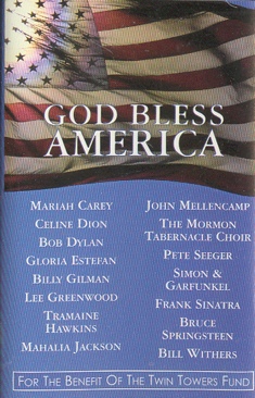 God Bless America Twin Towers Benefit Fund Tape - Various (CD) music collectible [Barcode 696998630048] - Main Image 1