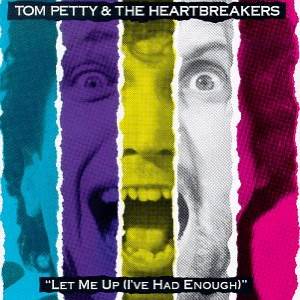 Let Me Up I’ve Had Enough - Petty Tom (12”) music collectible - Main Image 1
