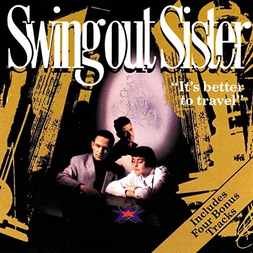 It’s Better To Travel - Swing Out Sister (CD - 64) music collectible - Main Image 3