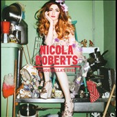 Cinderella’s Eyes - Nicola Roberts (CD) music collectible [Barcode 602527740652] - Main Image 1
