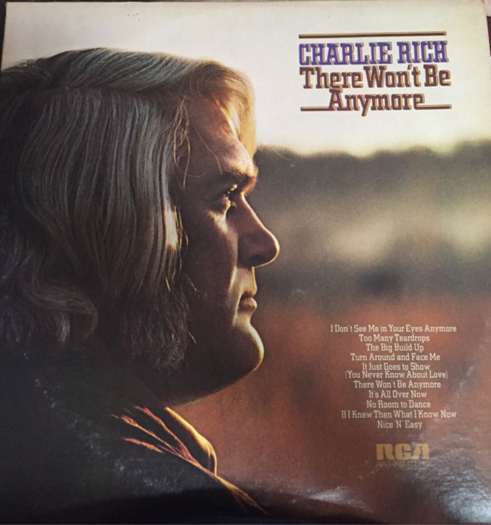 There Won’t Be Anymore - Charlie Rich (12”) music collectible - Main Image 1