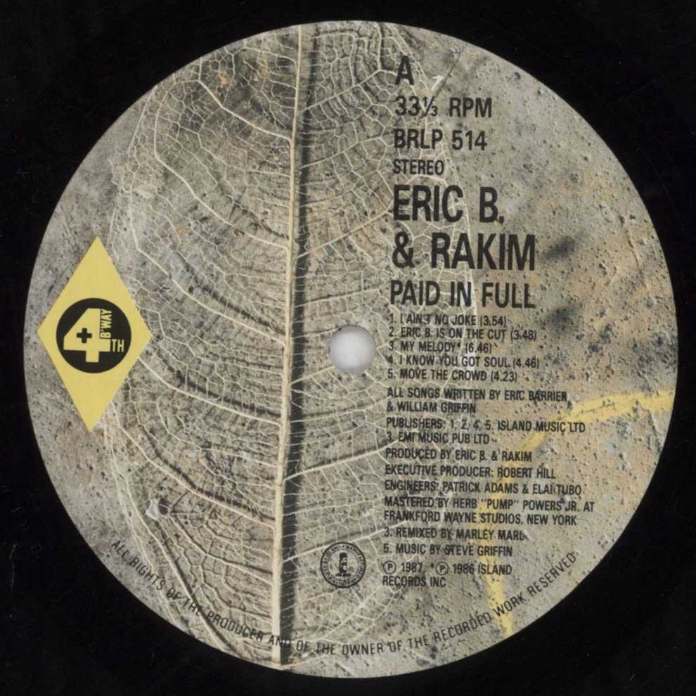 Paid In Full - Eric B. & Rakim (12” - 45) music collectible [Barcode 016244400513] - Main Image 3