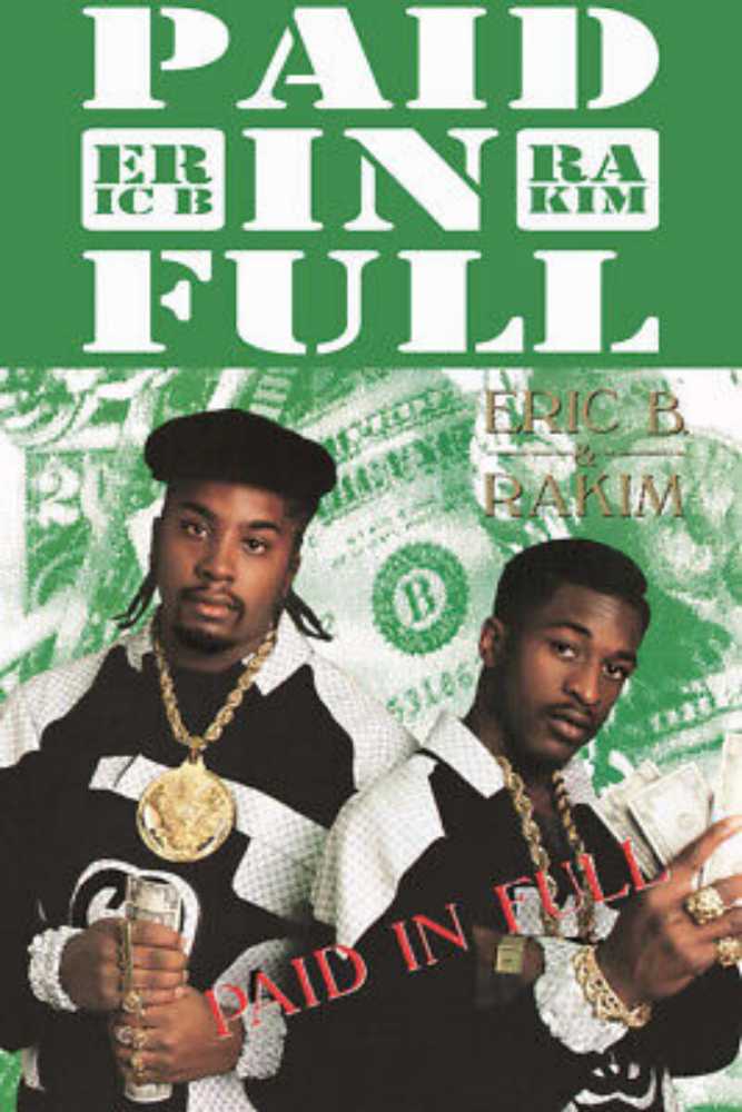Paid In Full - Eric B. & Rakim (12” - 45) music collectible [Barcode 016244400513] - Main Image 4