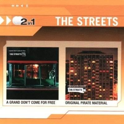 The Streets A Grand Dont Come For Free/ Original Pirate Material - The Streets music collectible [Barcode 825646945979] - Main Image 1