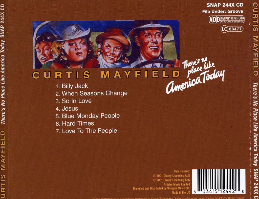 There’s No Place Like America Today - Curtis Mayfield (CD) music collectible [Barcode 803415124428] - Main Image 2