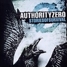 Stories of Survival - Authority Zero (CD) music collectible [Barcode 4029759076902] - Main Image 1