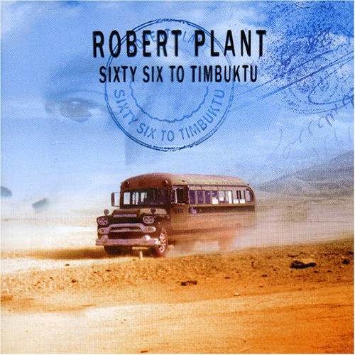 Sixty-Six To Timbuktu - Robert Plant (CD) music collectible - Main Image 1
