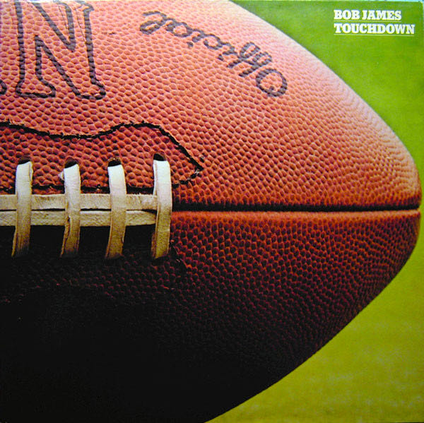 Touchdown - Bob James (12” - 34) music collectible - Main Image 1