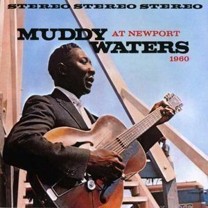 At Newport 1960 - Muddy Waters (CD) music collectible - Main Image 1