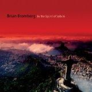 In the Spirit of Jobim - Brian Bromberg (CD) music collectible [Barcode 181475703129] - Main Image 1
