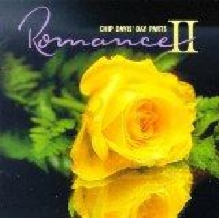 Romance II - Davis, Chip (CD) music collectible [Barcode 012805010726] - Main Image 1