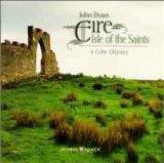 Eire: Isle of the Saints - John Doan (CD) music collectible [Barcode 025041108027] - Main Image 1
