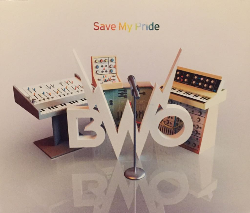 Save My Pride - BWO (CD) music collectible [Barcode 094639387328] - Main Image 1