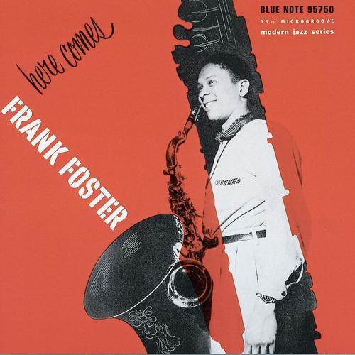 Here Comes Frank Foster - Frank Foster (CD) music collectible [Barcode 724349575028] - Main Image 1