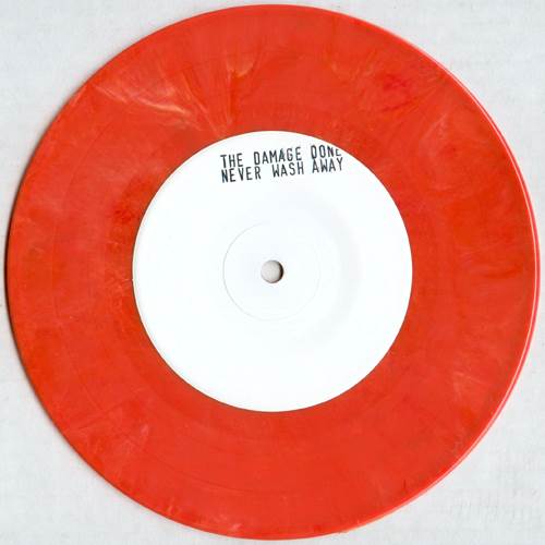 Never Wash Away - The Damage Done (7”) music collectible - Main Image 2