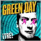 Tre! - Green Day (12”) music collectible [Barcode 093624948346] - Main Image 1
