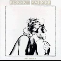 Secrets - Robert Palmer (12”) music collectible - Main Image 1