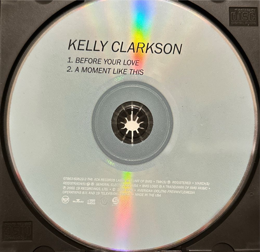 Before Your Love/A Moment Like This - Clarkson, Kelly (CD) music collectible [Barcode 078636062228] - Main Image 3