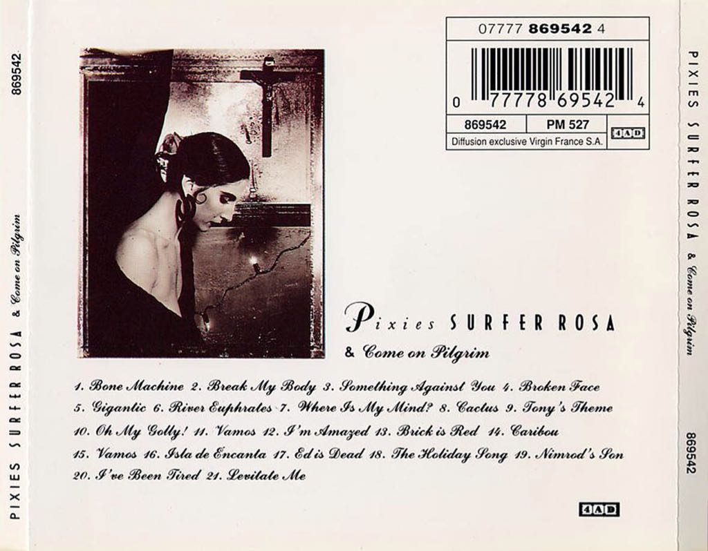 Surfer Rosa & Come On Pilgrim - Pixies (CD - 34) music collectible [Barcode 077778695424] - Main Image 2