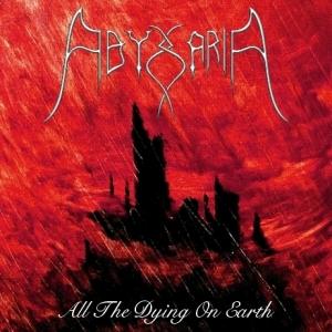 All The Dying On Earth - Abyssaria (CD) music collectible - Main Image 1
