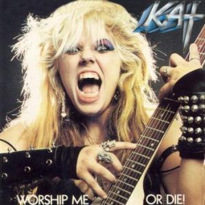 Worship Me Or Die!