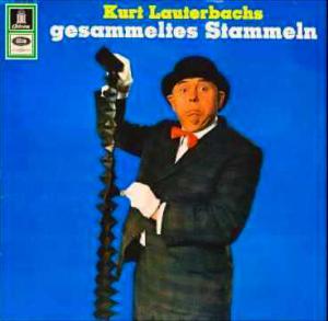 Kurt Lauterbachs Gesammeltes Stammeln