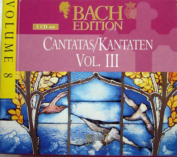 Cantatas Vol. III / Kantaten Vol. III