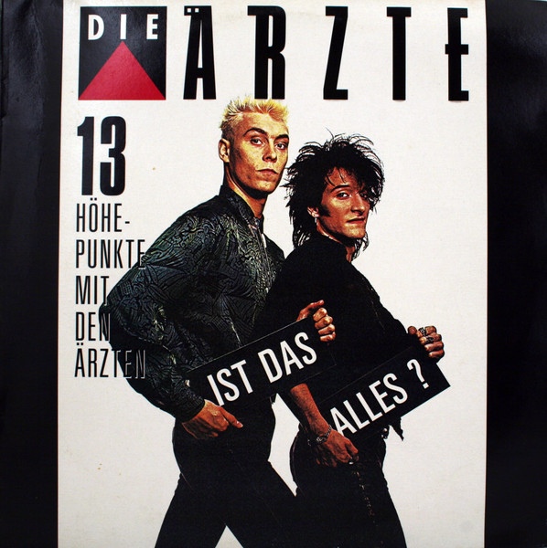 Ist Das Alles? (13 Höhepunkte Mit Den Ärzten)