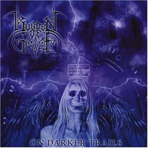 On Darker Trails