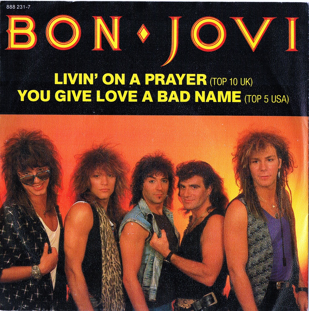 Livin’ On A Prayer