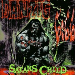Danzig 6:66: Satans Child