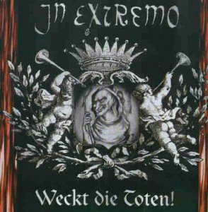 Weckt Die Toten!