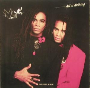 All Or Nothing - The First Album - Milli Vanilli (46) music collectible [Barcode 4007192094585] - Main Image 1