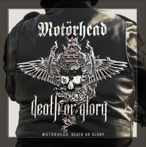 Death Or Glory