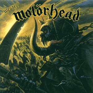 We Are Motörhead