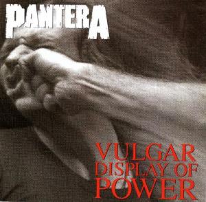 Vulgar Display Of Power
