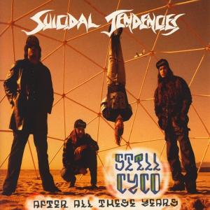 Still Cyco After All These Years