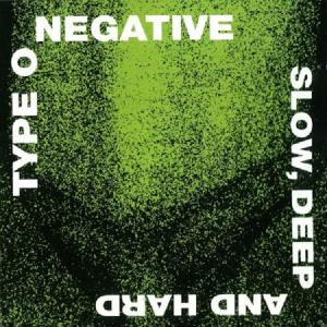 Slow, Deep And Hard