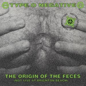 Origin Of The Feces (Not Live At Brighton Beach), The
