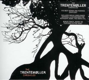 Trentemøller Chronicles, The
