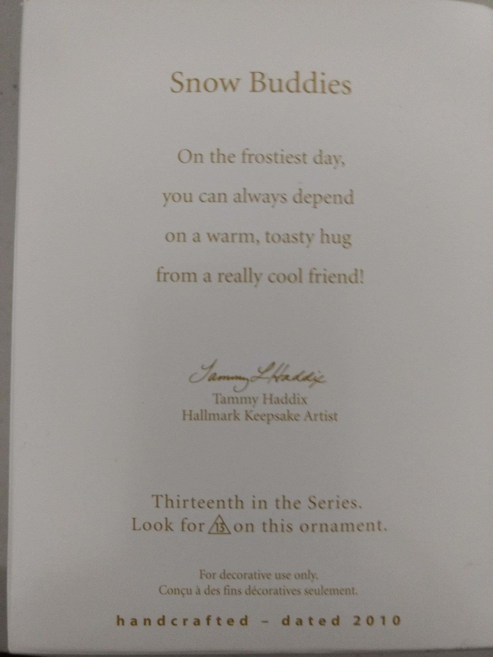 Snow Buddies 2010 - 13th In Series ornament collectible [Barcode 2418341788781] - Main Image 2