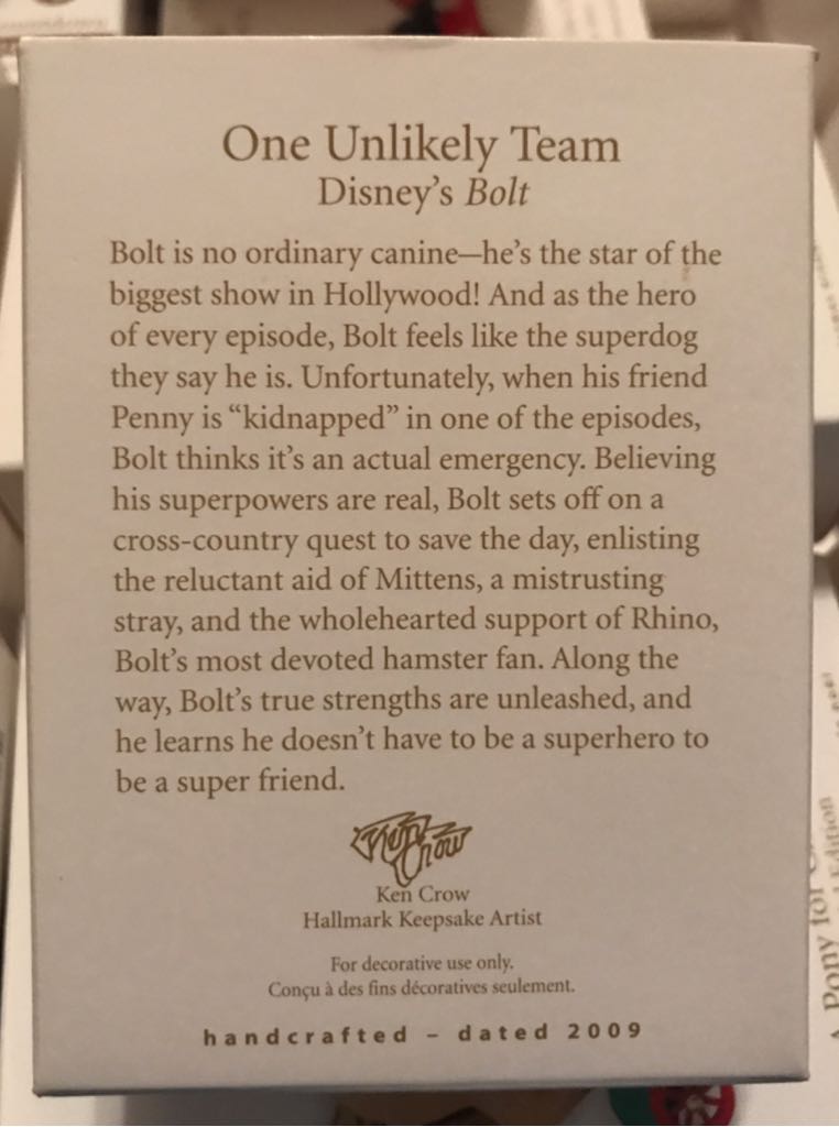 One Unlikely Team-Bolt - Disney’s Bolt (Disney) ornament collectible [Barcode 795902096359] - Main Image 2