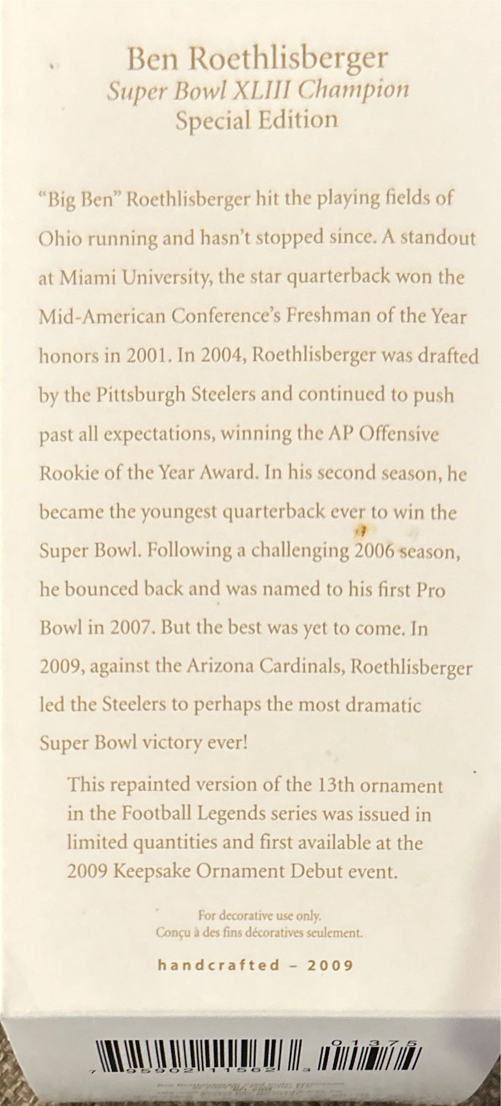 Ben Roethlisberger Super Bowl XLIII Champion - NFL Football (Pittsburgh Steelers) ornament collectible [Barcode 795902115623] - Main Image 2