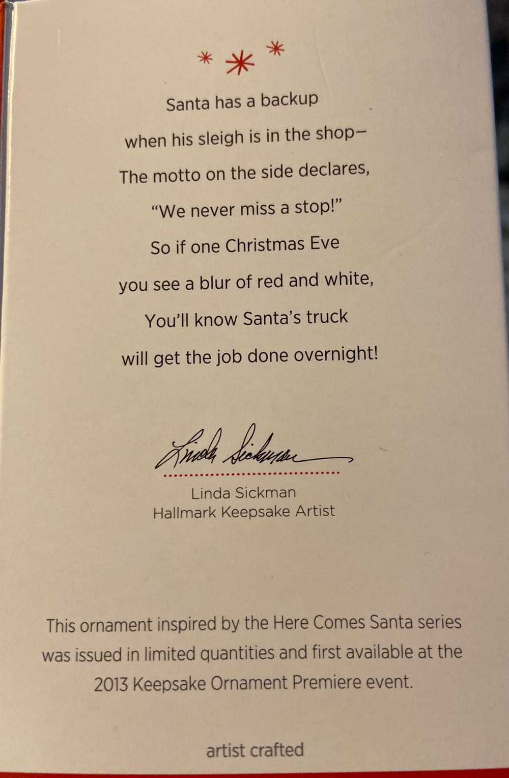 Hallmark Keepsake. Christmas. Here Comes Santa Series. 2013. Santa’s Overnight Delivery. Limited Edition. Designed By Linda Sickman. - Here Comes Santa (Limited Edition: Santa’s Overnight Delivery) ornament collectible [Barcode 795902342852] - Main Image 4