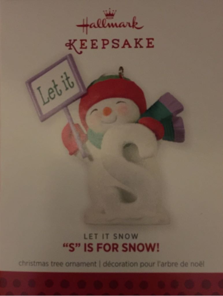 ”S” Is For Snow - SNOW LET IT SNOW (Snowmen) ornament collectible [Barcode 795902372774] - Main Image 1