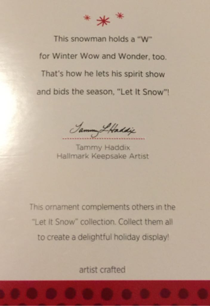 "W” Is For Welcome, Wonder! - Let It Snow (Snow) ornament collectible [Barcode 795902372804] - Main Image 2