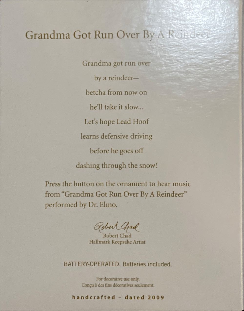 Grandma Got Run Over By A Reindeer  ornament collectible [Barcode 795902121419] - Main Image 2